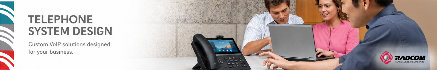 Telephone system design services from RADCOM Technologies.
