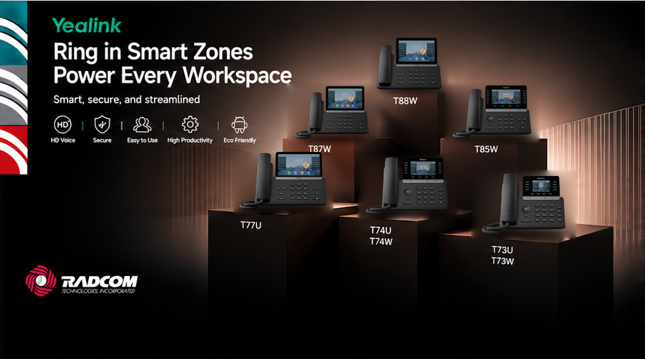 Yealink IP phone lineup: T88W, T87W, T85W, T77U, T74U and T73U, offered by RADCOM Technologies.